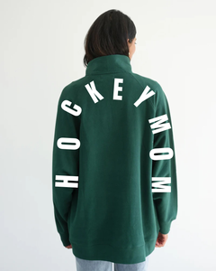 BRUNETTE THE LABEL - Not Your BF's Half Zip | HOCKEY MOM x Mini Citizen (Green)